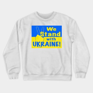 We Stand with Ukraine Crewneck Sweatshirt